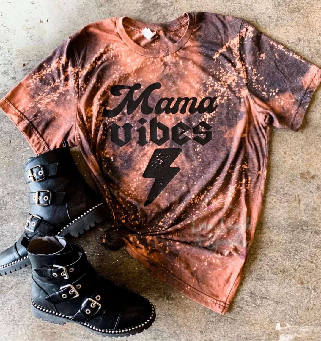 Mama Vibes Bleached Tee