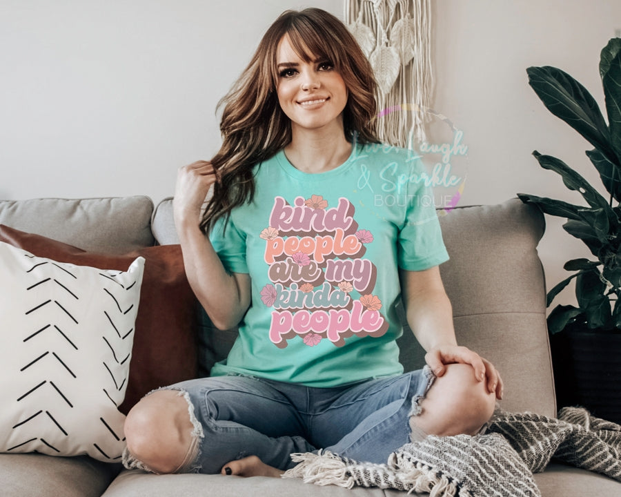 Mint tee with the words kind people are my kinda people.